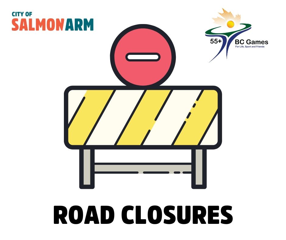 Road Closures BC 55 Games